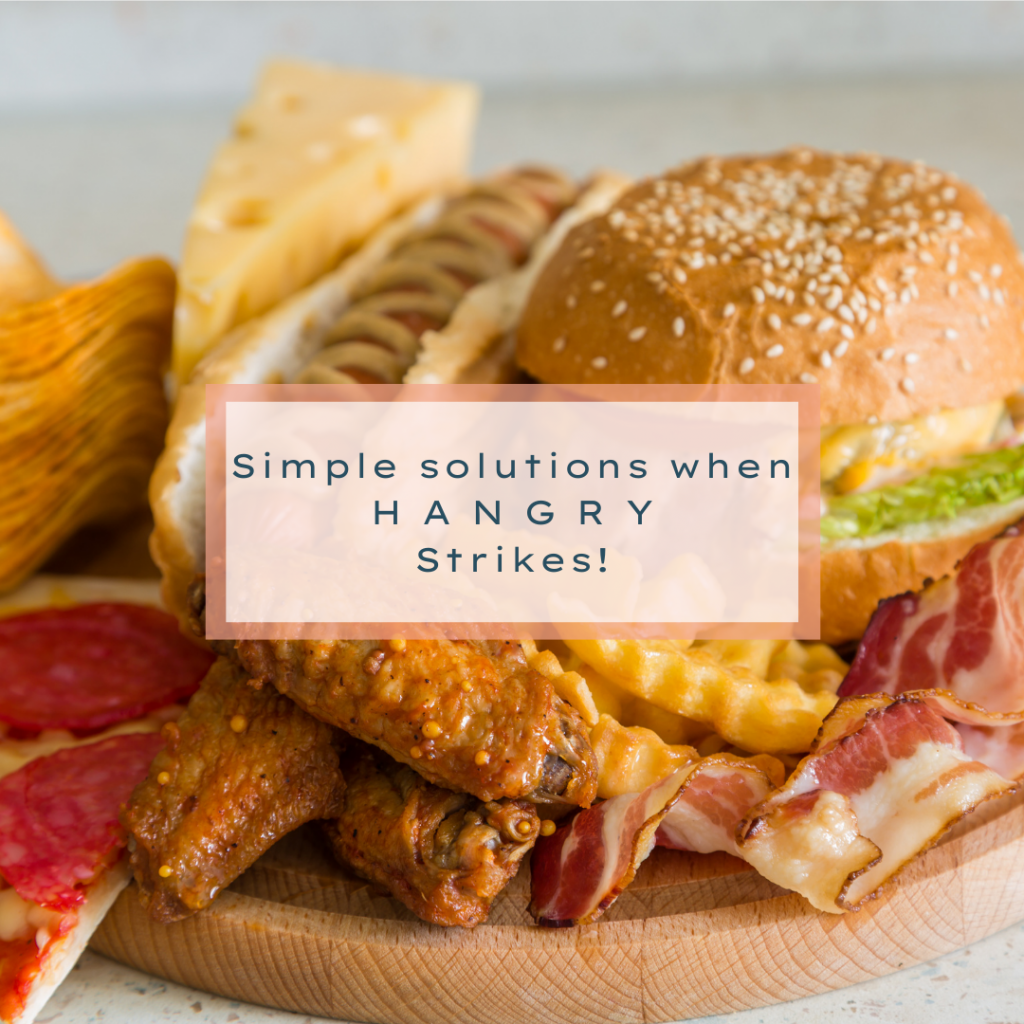 Simple solution when HANGRY Strikes!